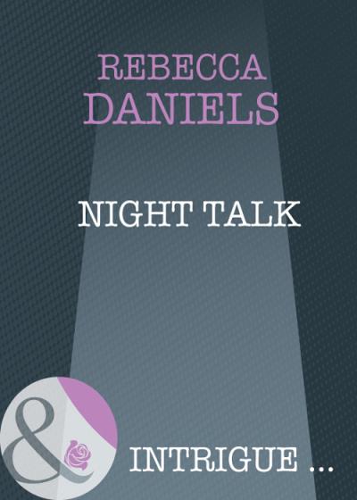 Книга Night Talk (Rebecca  Daniels)