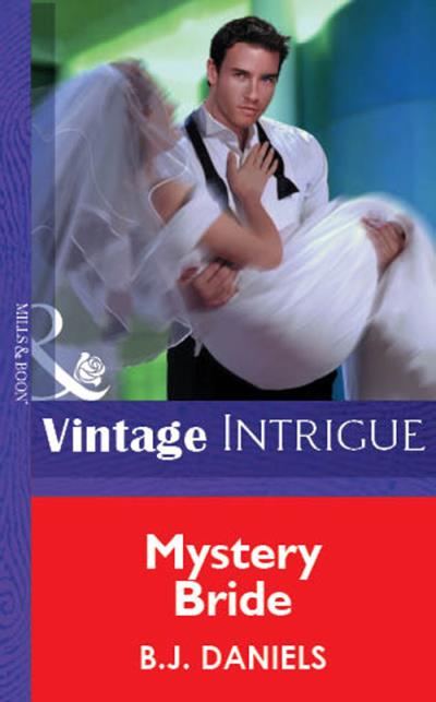 Книга Mystery Bride (B.J.  Daniels)