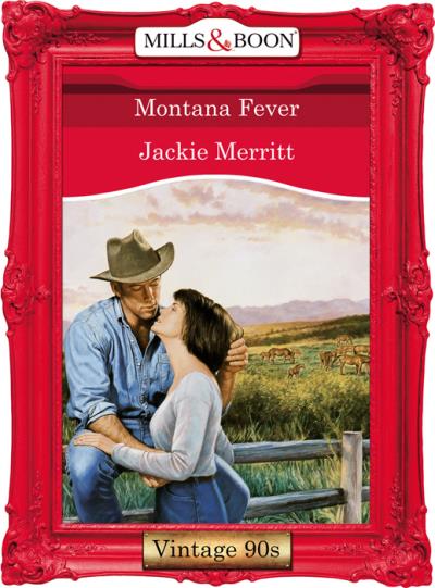 Книга Montana Fever (Jackie  Merritt)