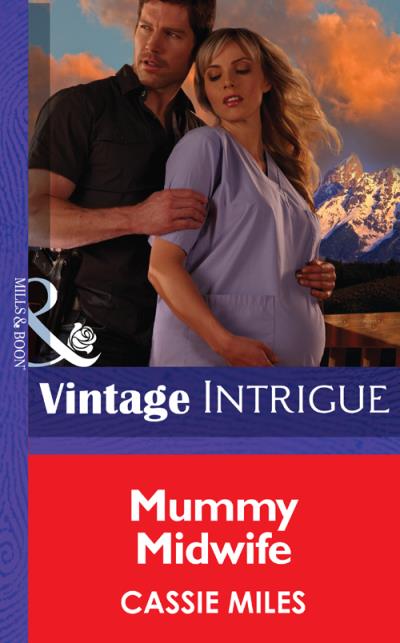 Книга Mommy Midwife (Cassie  Miles)