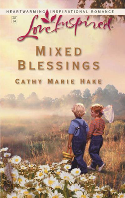 Книга Mixed Blessings (Cathy Hake Marie)