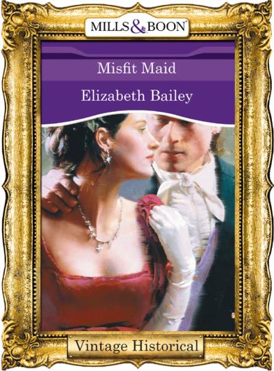 Книга Misfit Maid (Elizabeth  Bailey)