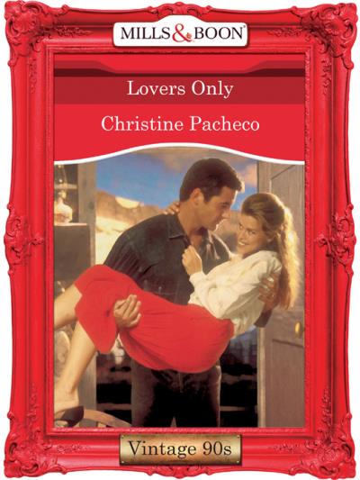 Книга Lovers Only (Christine  Pacheco)