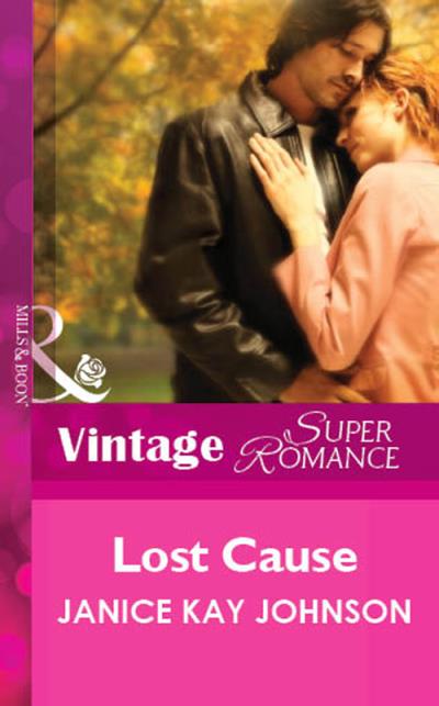 Книга Lost Cause (Janice Johnson Kay)