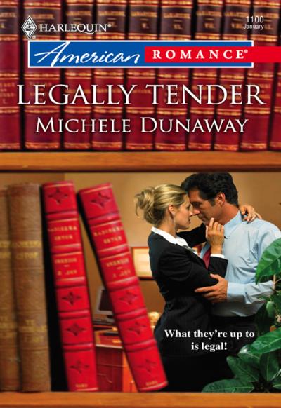 Книга Legally Tender (Michele  Dunaway)