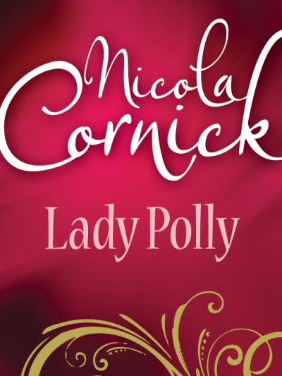 Книга Lady Polly (Nicola  Cornick)