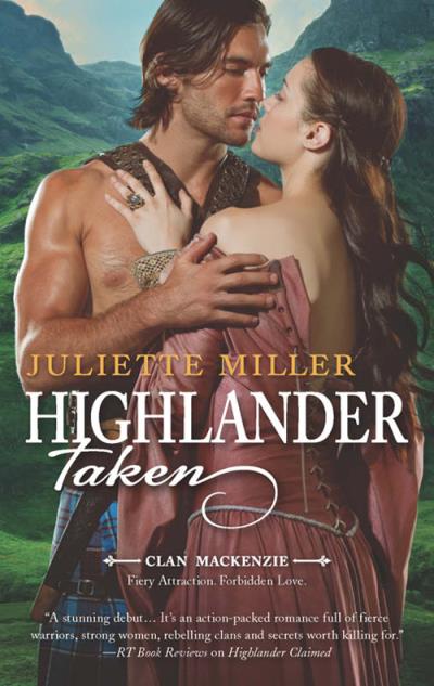 Книга Highlander Taken (Juliette  Miller)