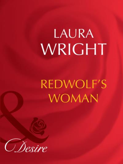 Книга Redwolf's Woman (Laura  Wright)