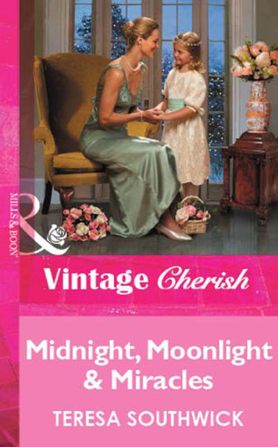 Книга Midnight, Moonlight & Miracles (Teresa  Southwick)