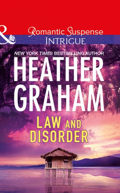 Книга Law And Disorder (Heather Graham)