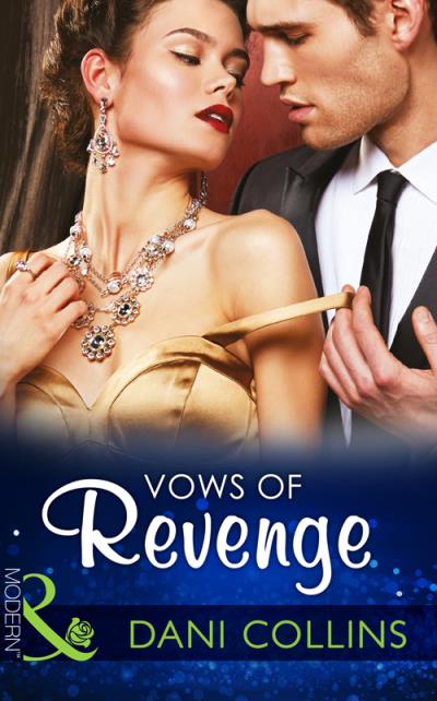 Книга Vows of Revenge (Dani  Collins)