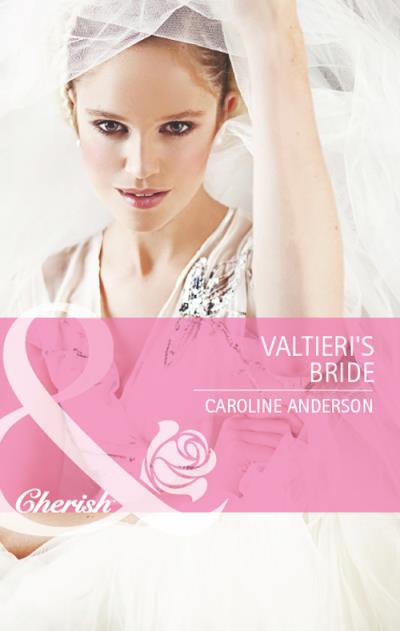 Книга Valtieri's Bride (Caroline  Anderson)