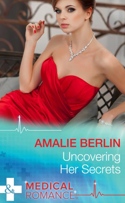 Книга Uncovering Her Secrets (Amalie  Berlin)