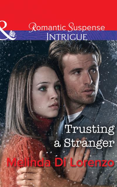 Книга Trusting A Stranger (Melinda Lorenzo Di)