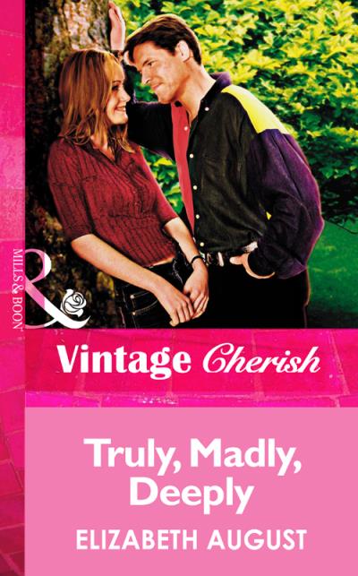 Книга Truly, Madly, Deeply (Elizabeth  August)