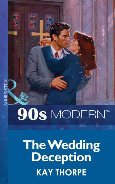 Книга The Wedding Deception (Kay  Thorpe)