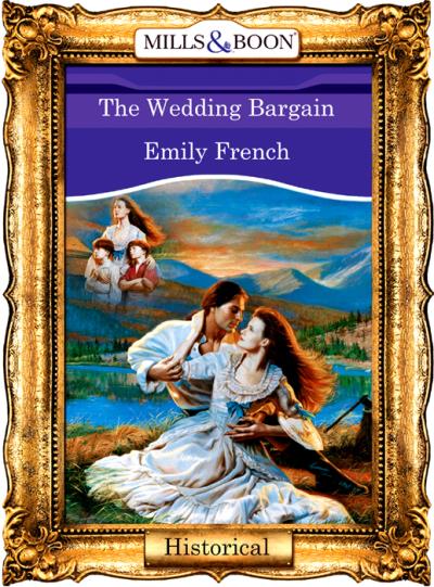 Книга The Wedding Bargain (Emily  French)