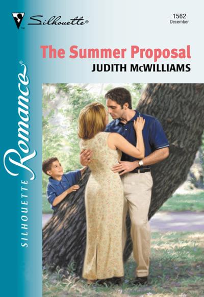 Книга The Summer Proposal (Judith  McWilliams)