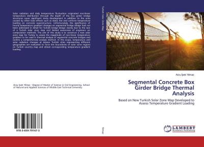 Книга Segmental Concrete Box Girder Bridge Thermal Analysis ()