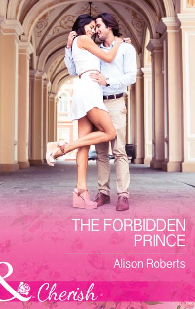 Книга The Forbidden Prince (Alison Roberts)