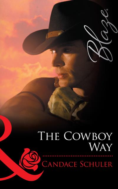 Книга The Cowboy Way (Candace  Schuler)