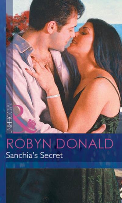 Книга Sanchia's Secret (Robyn Donald)