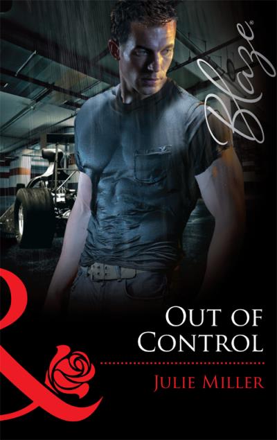 Книга Out of Control (Julie  Miller)