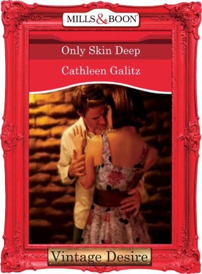 Книга Only Skin Deep (Cathleen  Galitz)