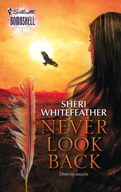 Книга Never Look Back (Sheri  WhiteFeather)