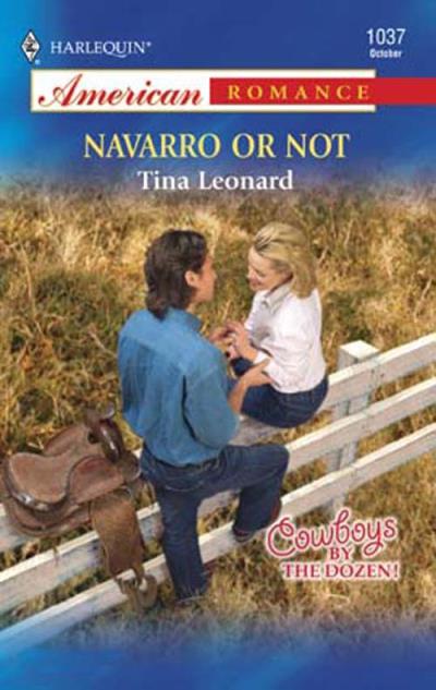 Книга Navarro or Not (Tina  Leonard)