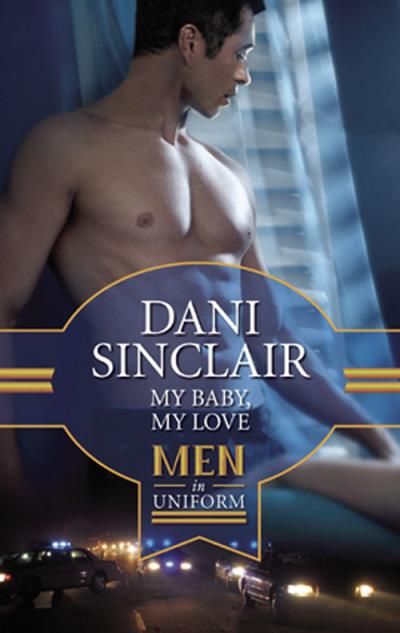 Книга My Baby, My Love (Dani Sinclair)