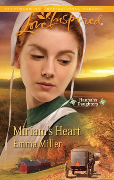 Книга Miriam's Heart (Emma  Miller)