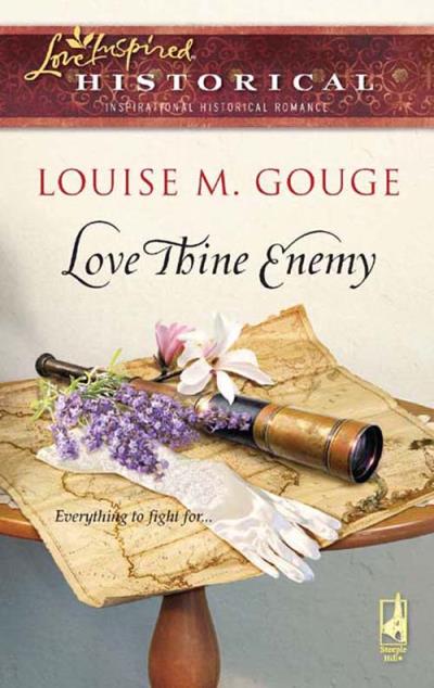 Книга Love Thine Enemy (Louise Gouge M.)