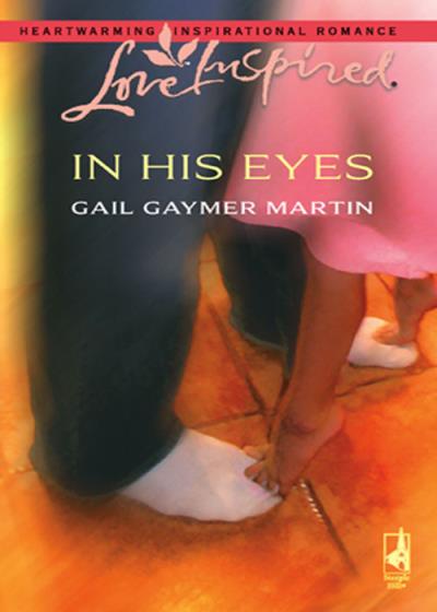 Книга In His Eyes (Gail Martin Gaymer)