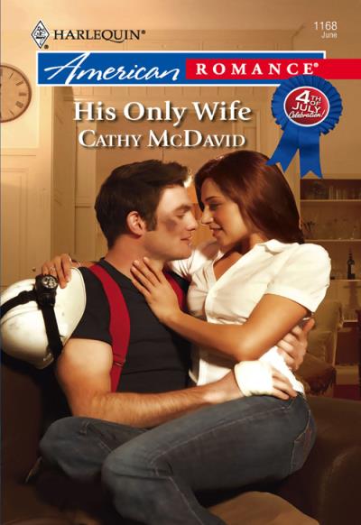 Книга His Only Wife (Cathy  McDavid)