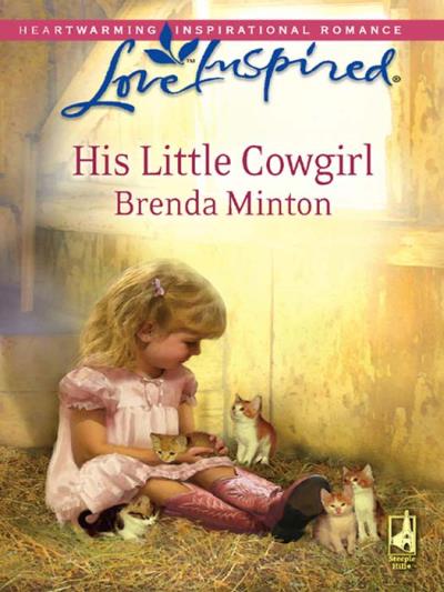 Книга His Little Cowgirl (Brenda  Minton)