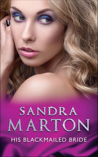 Книга His Blackmailed Bride (Sandra Marton)