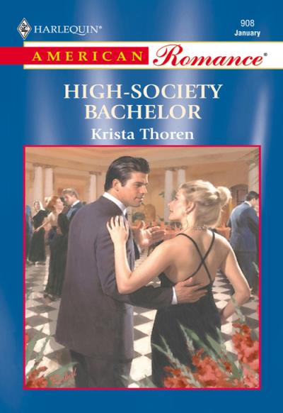 Книга High-Society Bachelor (Krista  Thoren)