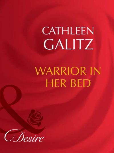 Книга Warrior In Her Bed (Cathleen  Galitz)