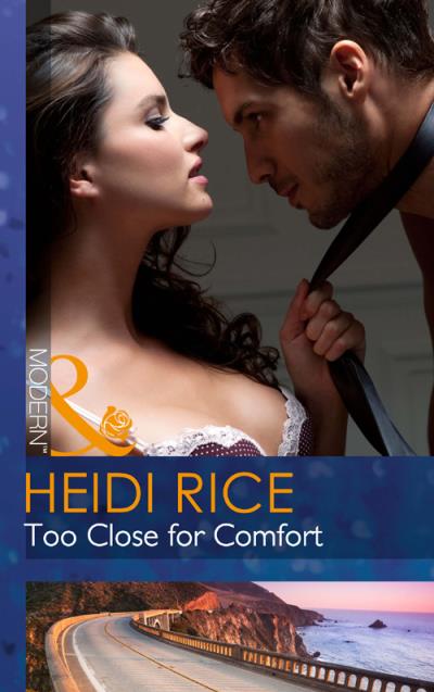 Книга Too Close for Comfort (Heidi Rice)