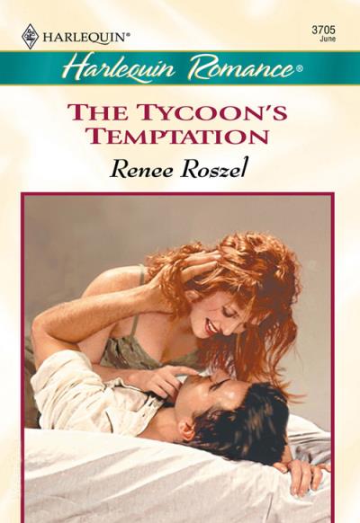 Книга The Tycoon's Temptation (Renee  Roszel)