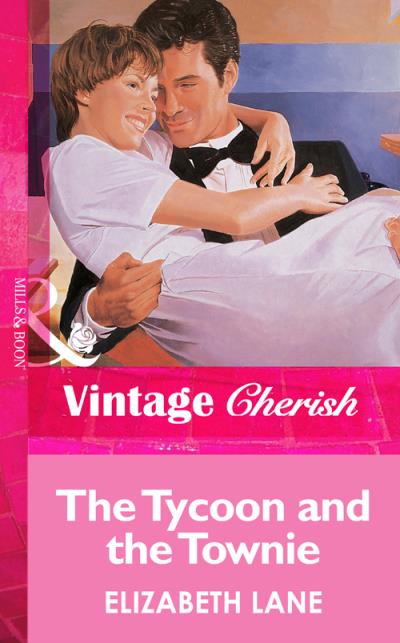 Книга The Tycoon and the Townie (Elizabeth Lane)