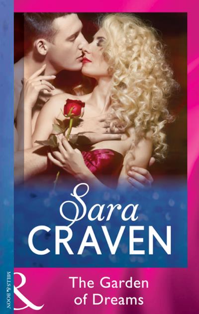 Книга The Garden Of Dreams (Sara  Craven)