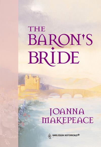 Книга The Baron's Bride (Joanna  Makepeace)