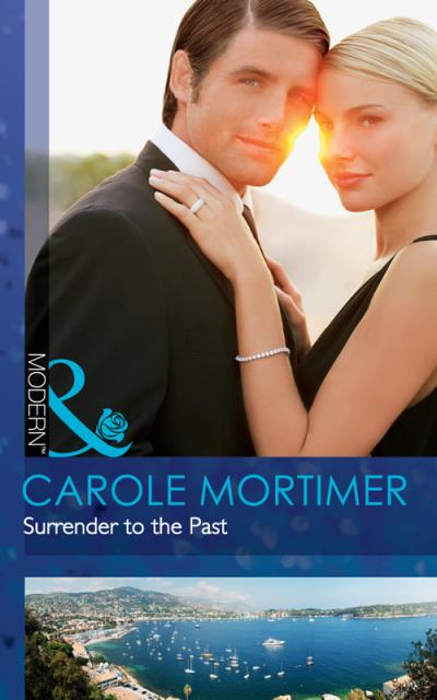 Книга Surrender to the Past (Carole  Mortimer)