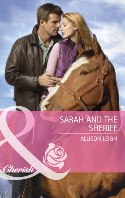 Книга Sarah And The Sheriff (Allison  Leigh)