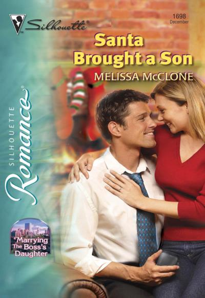 Книга Santa Brought A Son (Melissa  McClone)