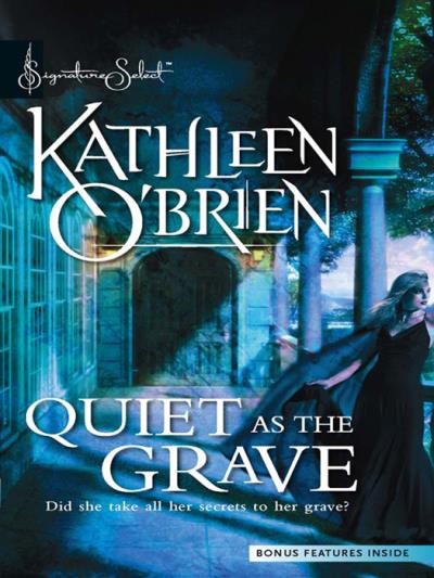 Книга Quiet as the Grave (Kathleen  O'Brien)