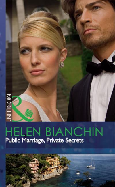 Книга Public Marriage, Private Secrets (HELEN  BIANCHIN)