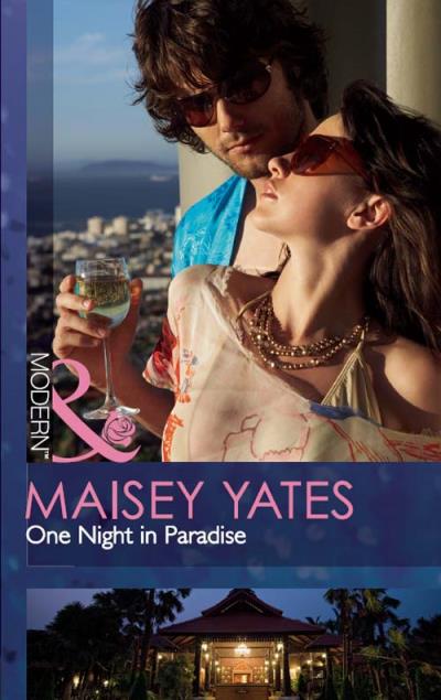 Книга One Night in Paradise (Maisey Yates)